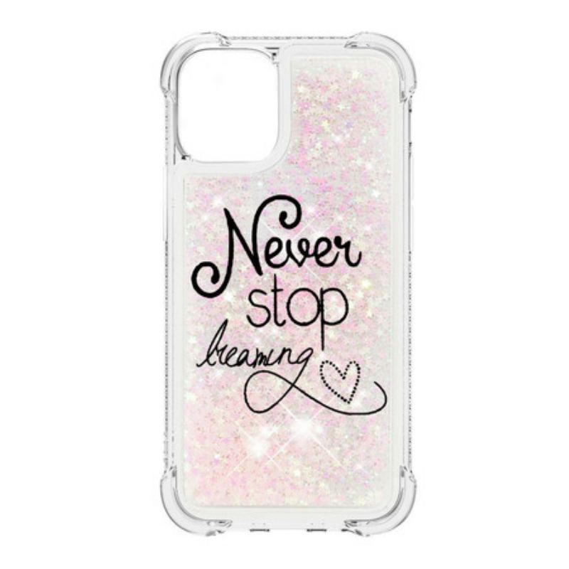 Cover iPhone 13 Pro Max Stop Aldrig Med At Drømme Om Glitter