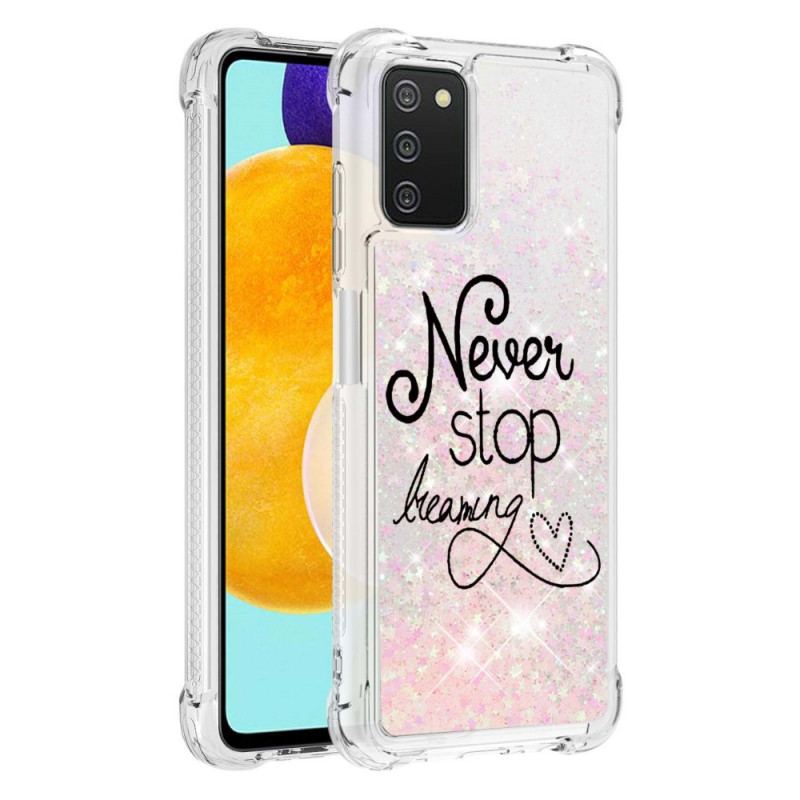 Cover Samsung Galaxy A03s Stop Aldrig Med At Drømme Om Glitter