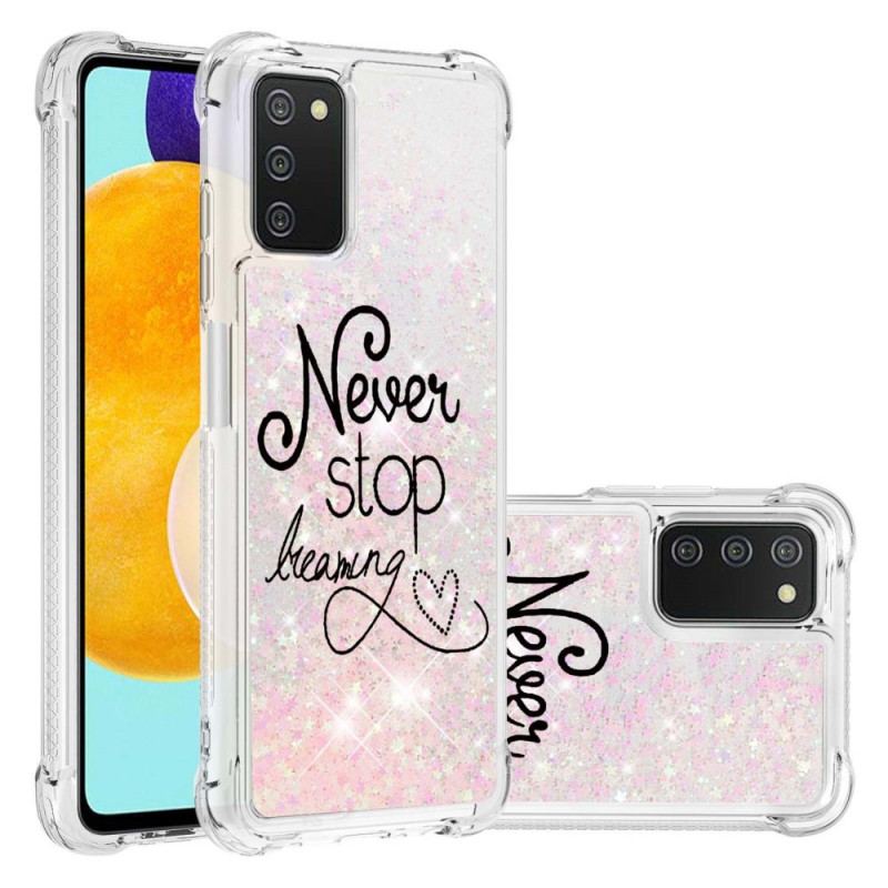 Cover Samsung Galaxy A03s Stop Aldrig Med At Drømme Om Glitter