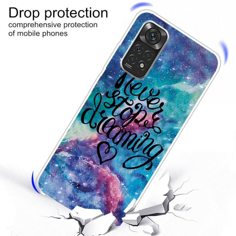 Cover Xiaomi Redmi Note 11 / 11S Stop Aldrig Med At Drømme