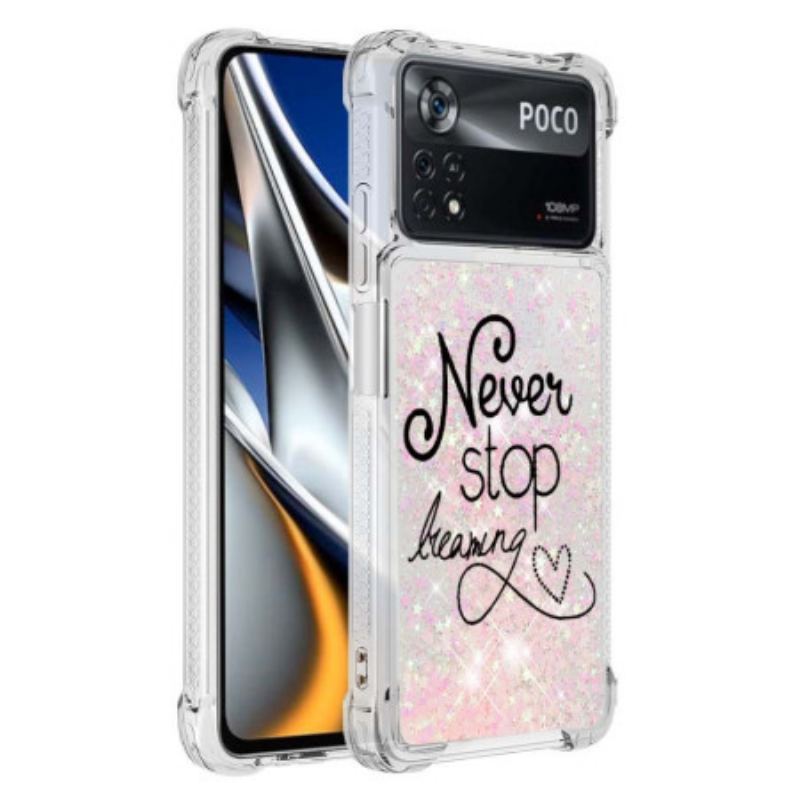 Cover Poco X4 Pro 5G Stop Aldrig Med At Drømme Om Glitter