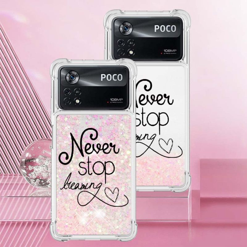 Cover Poco X4 Pro 5G Stop Aldrig Med At Drømme Om Glitter