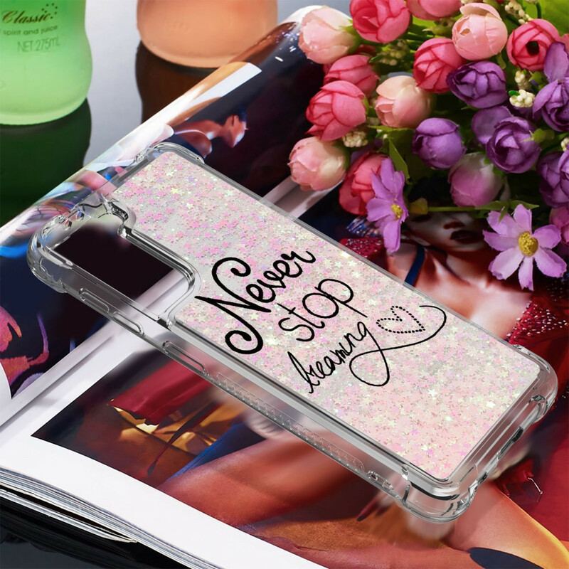 Cover Samsung Galaxy S21 5G Stop Aldrig Med At Drømme Om Glitter