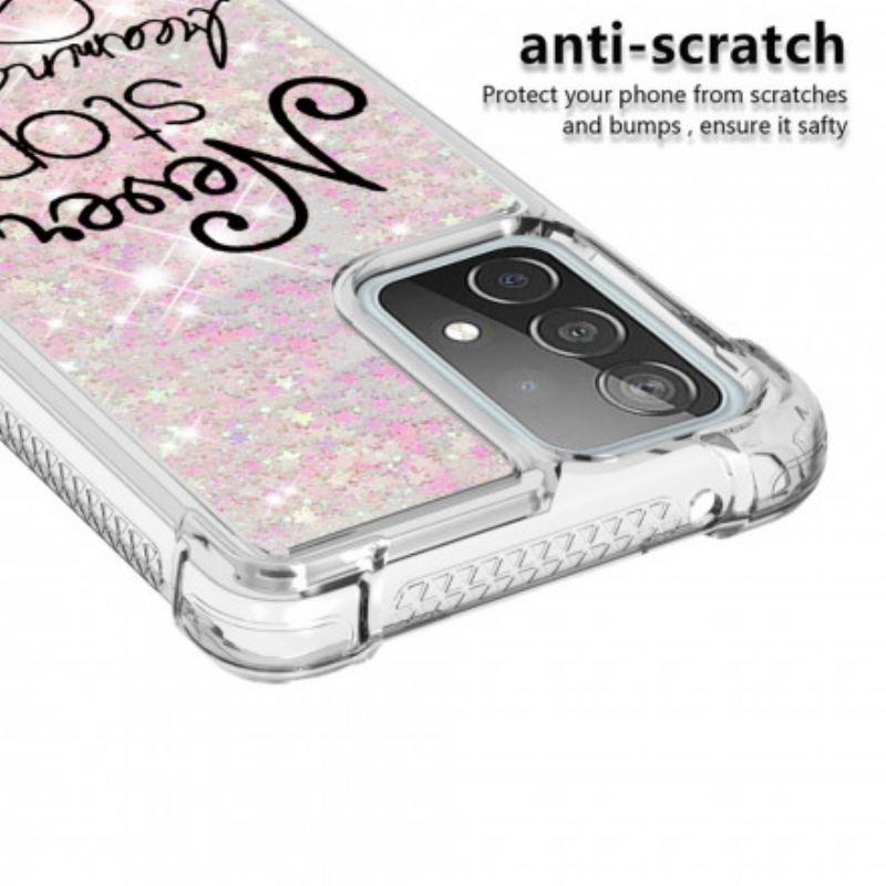 Cover Samsung Galaxy A52 4G / A52 5G / A52s 5G Stop Aldrig Med At Drømme Om Glitter