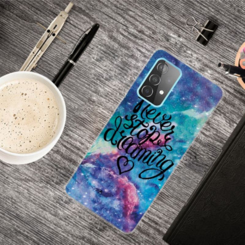 Cover Samsung Galaxy A32 Stop Aldrig Med At Drømme